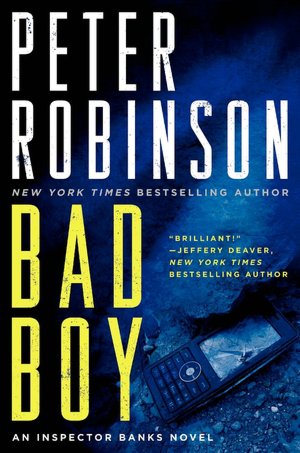 Bad Boy (Inspector Alan Banks Series #19)
