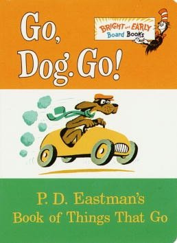 Go, Dog. Go! (Bright & Early Board Books)