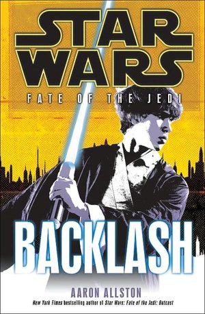Star Wars Fate of the Jedi #4: Backlash