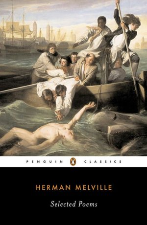 Herman Melville: Selected Poems