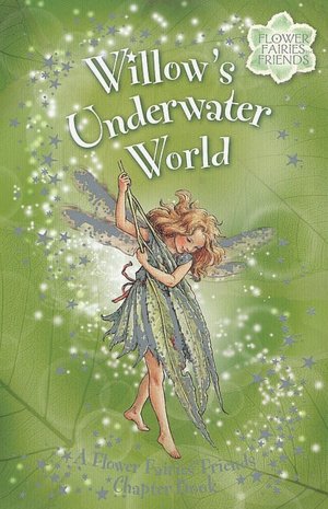 Willow's Underwater WorldCicely Mary Barker