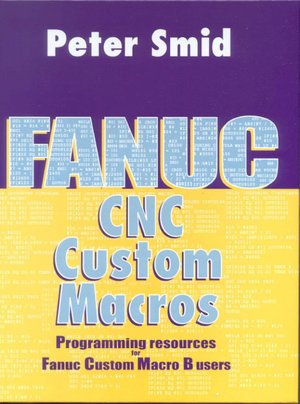 Fanuc CNC Custom Macros