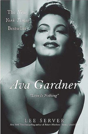 Ava Gardner Love is Nothing 
