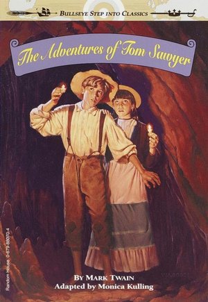 The Adventures of Tom Sawyer: (Bullseye Step into Classics Series)
