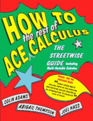 Rest of Calculus: The Streetwise Guide - Including Multi-Variable Calculus