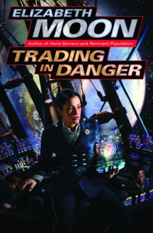 Trading in Danger (Vatta's War Series #1)