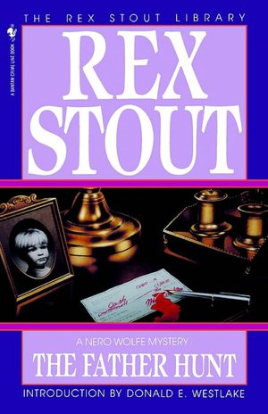 The Father Hunt (Nero Wolfe Series)