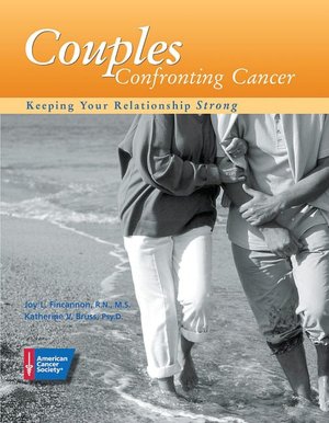 Couples Confronting Cancer: Keeping Your Relationship Strong