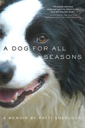 A Dog for All Seasons: A Memoir