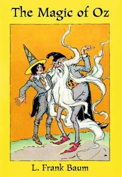 The Magic of Oz (Oz Series #13)