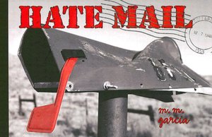 Hate Mail [With 8 CardsWith 8 Envelopes]