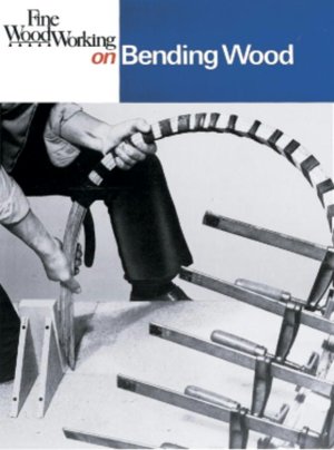 Pdf files download books Fine Woodworking on Bending Wood (35 Articles) in English 9780918804297 