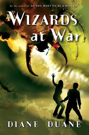 Wizards at War (So You Want to Be a Wizard Series #8)