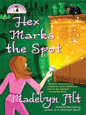 Hex Marks the Spot (Bewitching Series #3)
