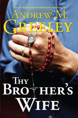 Thy Brother's Wife (Passover Trilogy #1)