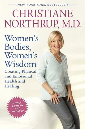 Download books on ipad mini Women's Bodies, Women's Wisdom: Creating Physical and Emotional Health and Healing (English Edition) by Christiane Northrup