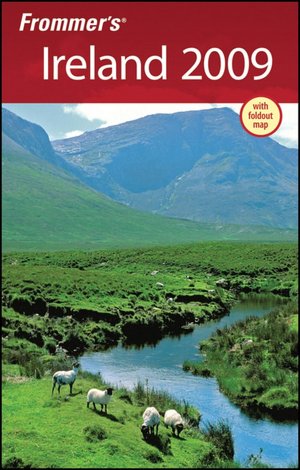 Frommer's Ireland 2009 (Frommer's Complete Series)