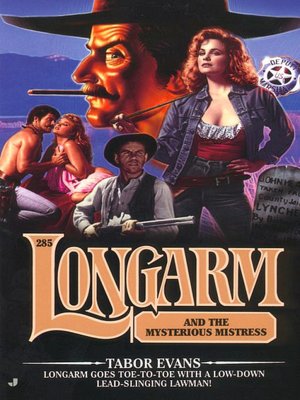 Longarm and the Mysterious Mistress