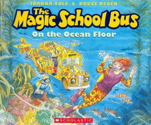The Magic School Bus on the Ocean Floor (Magic School Bus Series)