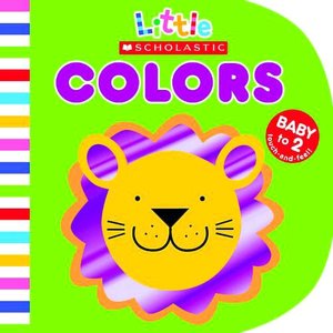 Colors (Little Scholastic Series )