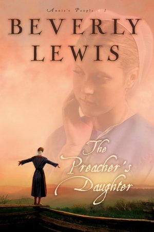 The Preacher's Daughter (Annie's People Series #1)