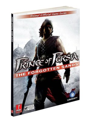 Prince of Persia: The Forgotten Sands: Prima Official Strategy Guide