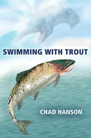 Swimming with Trout