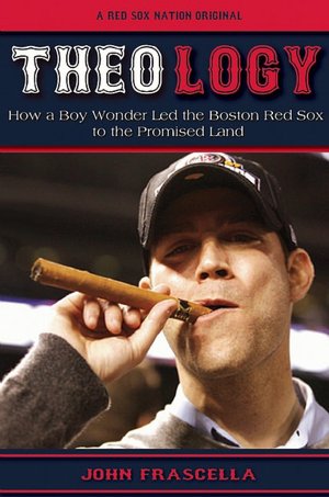 Theology: How a Boy Wonder Led the Red Sox to the Promised Land