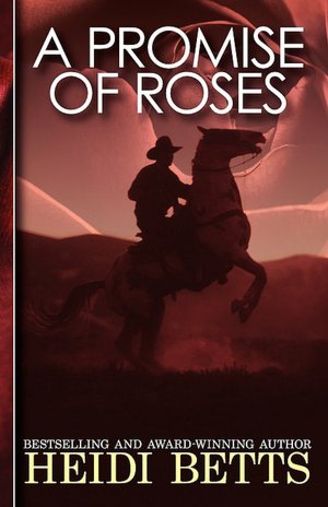 A Promise of Roses