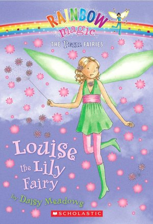 Louise the Lily Fairy (Petal Fairies Series #3)