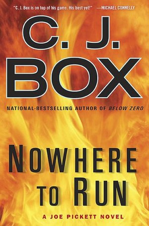 Nowhere to Run (Joe Pickett Series #10)