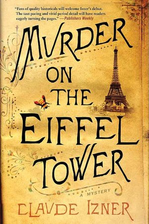 Murder on the Eiffel Tower (Victor Legris Series #1)