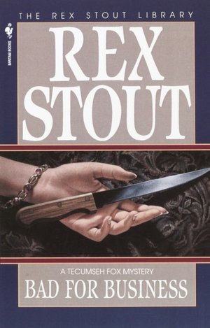 Bad for Business (Tecumseh Fox Series)