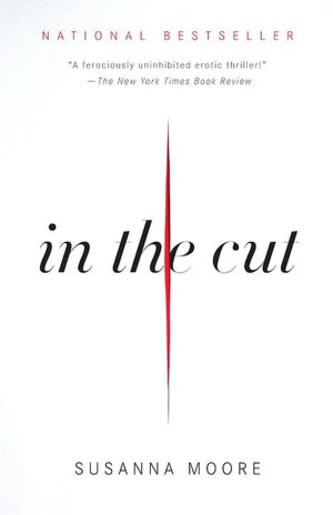 Download books on ipad kindle In the Cut by Susanna Moore