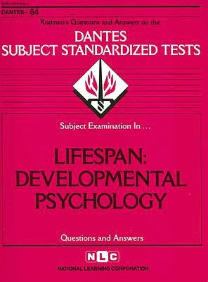 Lifespan: Developmental Psychology: Questions and Answers