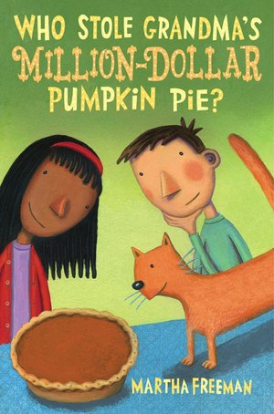 Who Stole Grandma's Million-Dollar Pumpkin Pie?