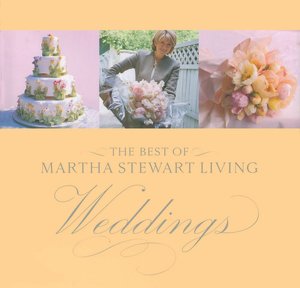 The Best of Martha Stewart Living Weddings