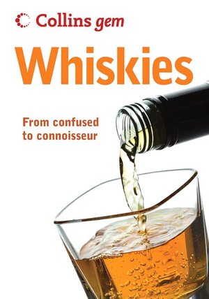 Collins Gem Whiskies: From Confused to Connoisseur