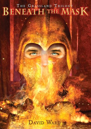 Beneath the Mask (The Grassland Trilogy #2)