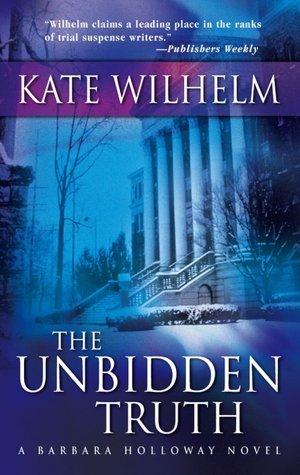 The Unbidden Truth (Barbara Holloway Series #8)