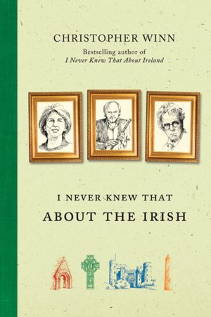 I Never Knew That About the Irish