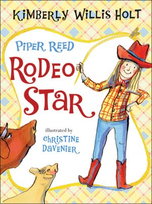 Piper Reed, Rodeo Star (Piper Reed Series #5)