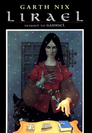 Lirael: Daughter of the Clayr (Abhorsen Trilogy Series #2)