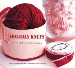 Holiday Knits: 25 Great Gifts from Stockings to Sweaters