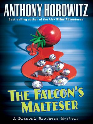 The Falcon's Malteser (Diamond Brothers Series #1)