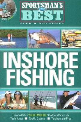 Inshore Fishing: How to Catch Your Favorite Shallow Water Fish