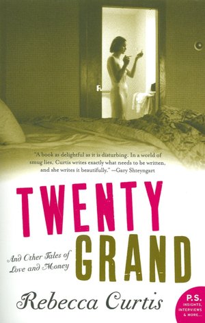 Twenty Grand: And Other Tales of Love and Money