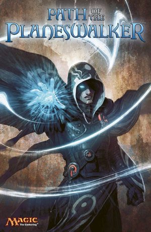 Path of the Planeswalker: A Magic: The Gathering Graphic Anthology