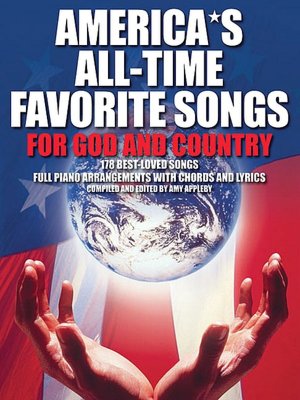 America's All Time Favorite Songs for God and Country