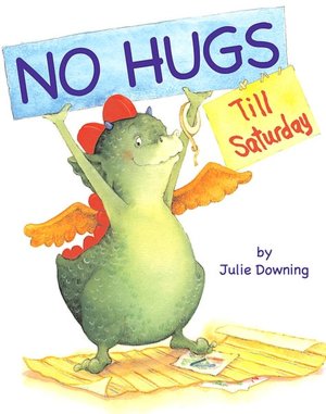 No Hugs Till Saturday